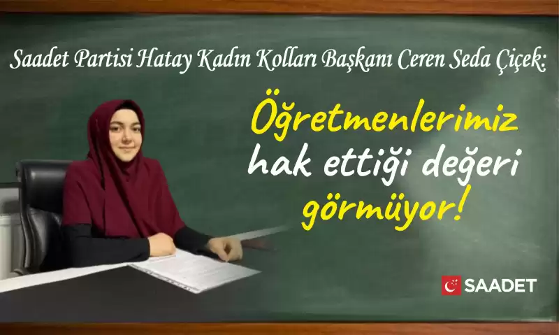 Öğretmenlerimiz Hak Ettiği Değeri Görmüyor