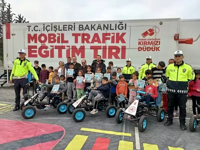 Dörtyol'da Depremzede 250 öğrenciye Uygulamalı Trafik Eğitimi Verildi