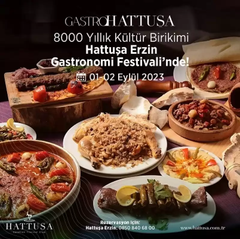 Hattuşa Erzin Gastronomi Festavili 1 Eylül'de Başlıyor