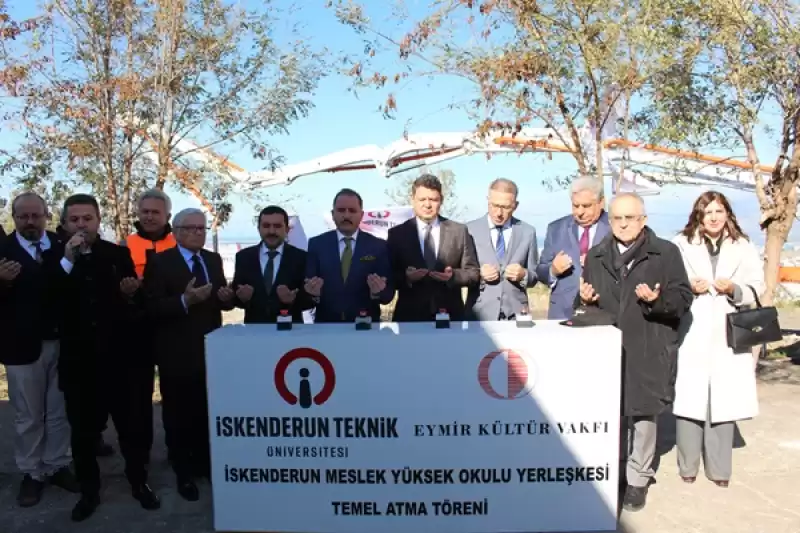 İskenderun Meslek Yüksekokulunun Yeni Binasının Temeli Atıldı