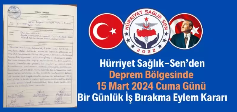 Hürriyet Sağlık-Sen Deprem Bölgesinde Işbırakıyor! 