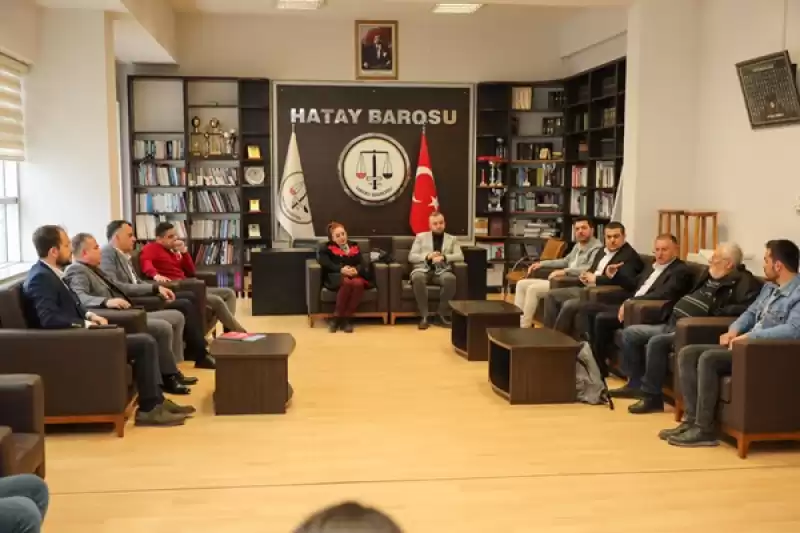 HBB Başkanı Hatay Barosu Ve HAMOK’u Ve Ziyaret Etti