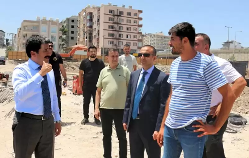İskenderun'da Depremzedeler Için Yapımına Başlanan Konut Ve Iş Yerlerinde Inceleme