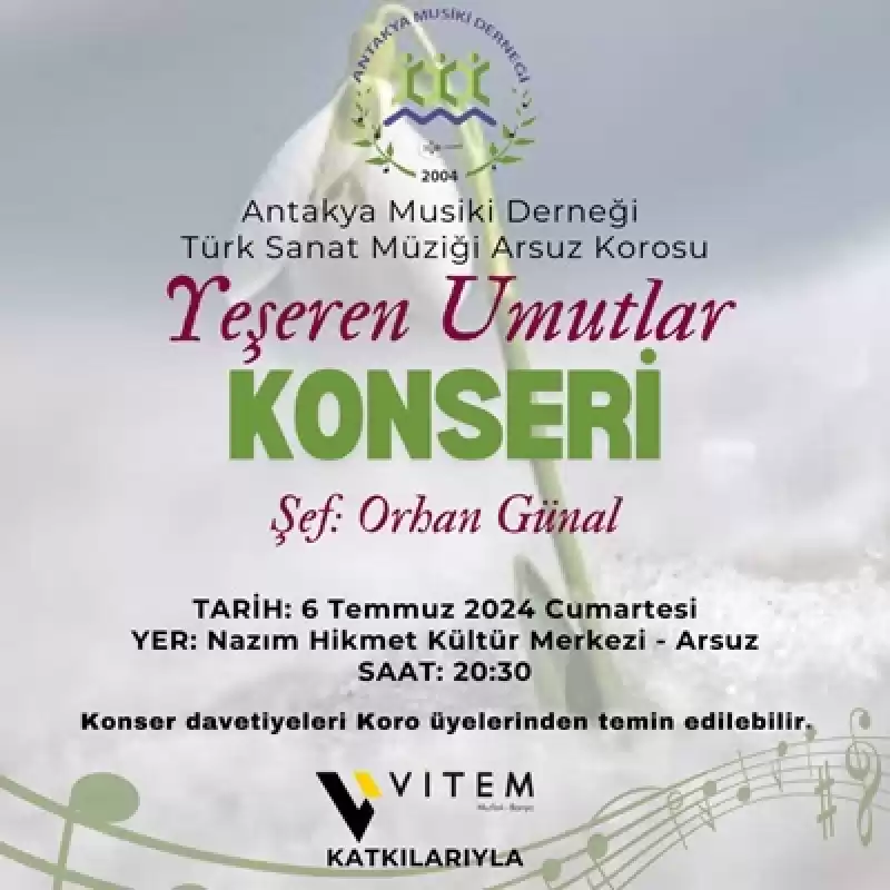 Antakya Musiki Derneği Arsuz’da Konser Verecek