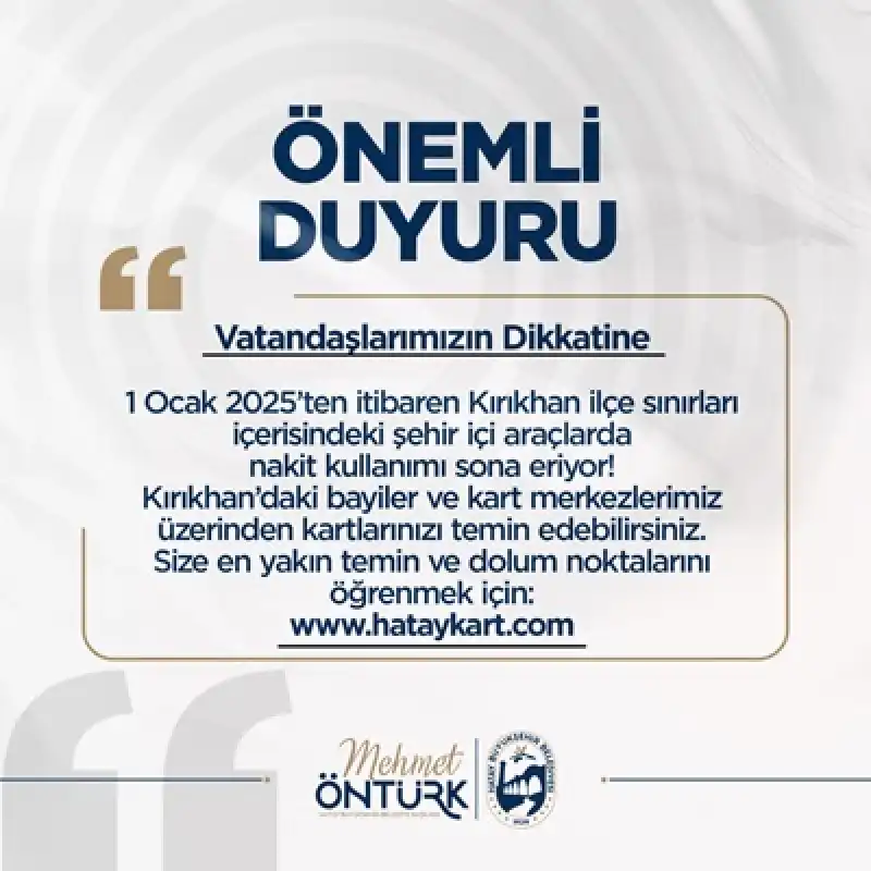 Kırıkhan’da Nakit ödemeler Için Son Tarih 1 Ocak 2025