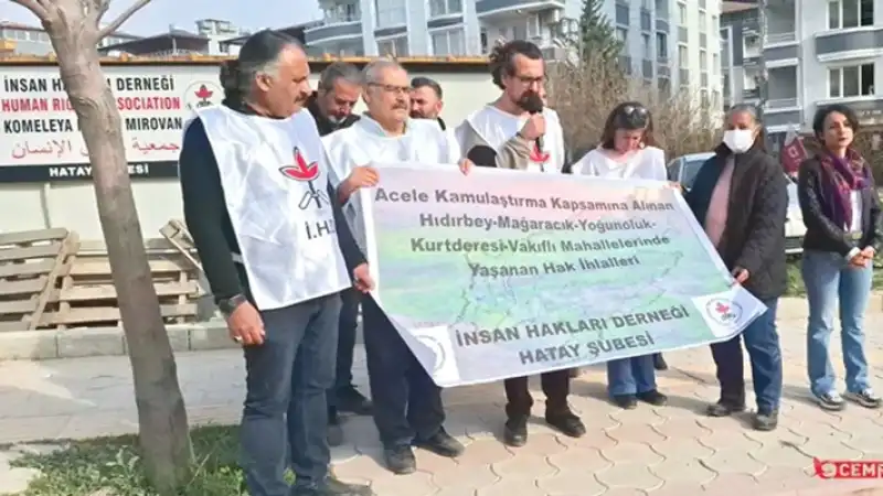İHD Hatay Samandağ'daki Acele Kamulaştırma Ile İlgili 2. Raporunun Özetini Açıkladı