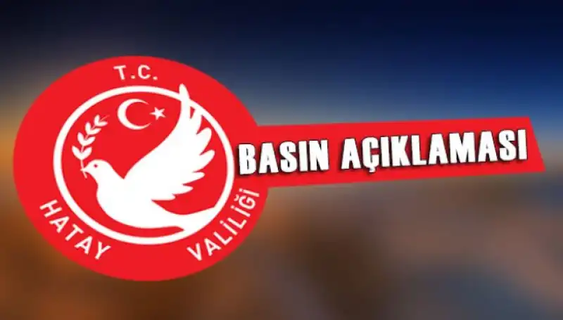 Hatay Valiliği'nden Alçak Uçuş Açıklaması  