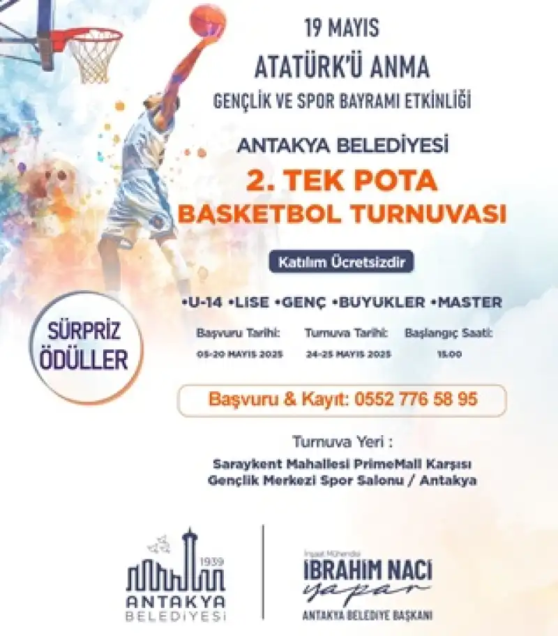 Antakya Belediyesi 2. Tek Pota Basketbol Turnuvası Başvuruları Başladı
