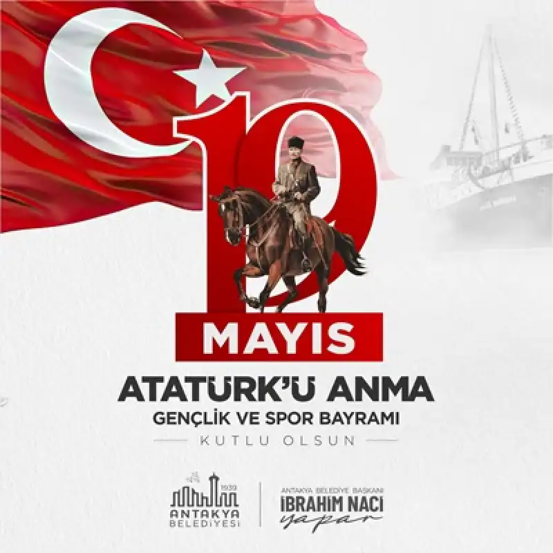 Başkan Yapar, 19 Mayıs Atatürk’ü Anma, Gençlik Ve Spor Bayramı’nı Kutladı