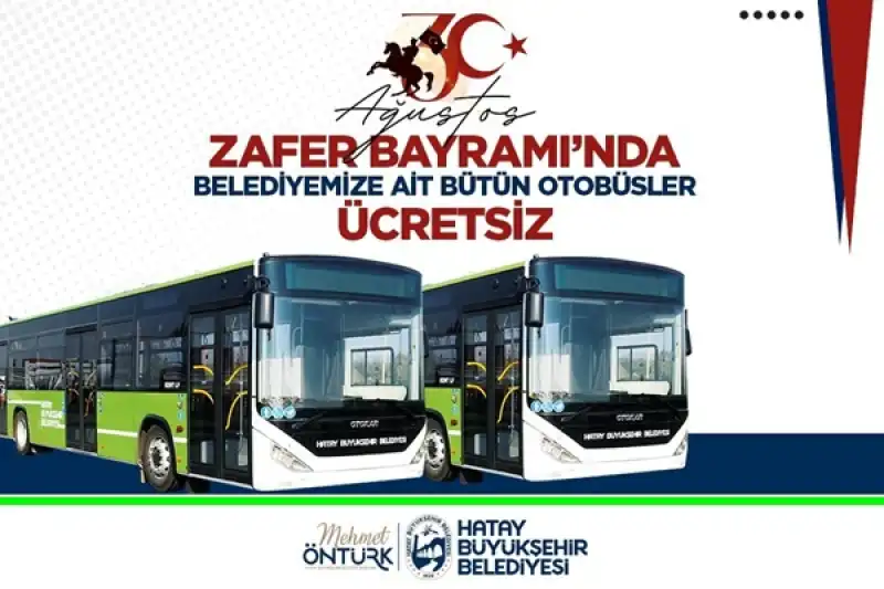 Zafer Bayramı’nda HBB Otobüsleri ücretsiz Olacak  