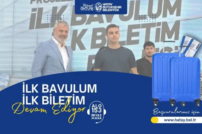 İlk Bavulum Ilk Biletime Başvurular Başladı