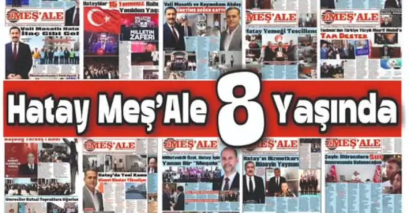 Hatay Meşale Gazetesi 8 Yaşında