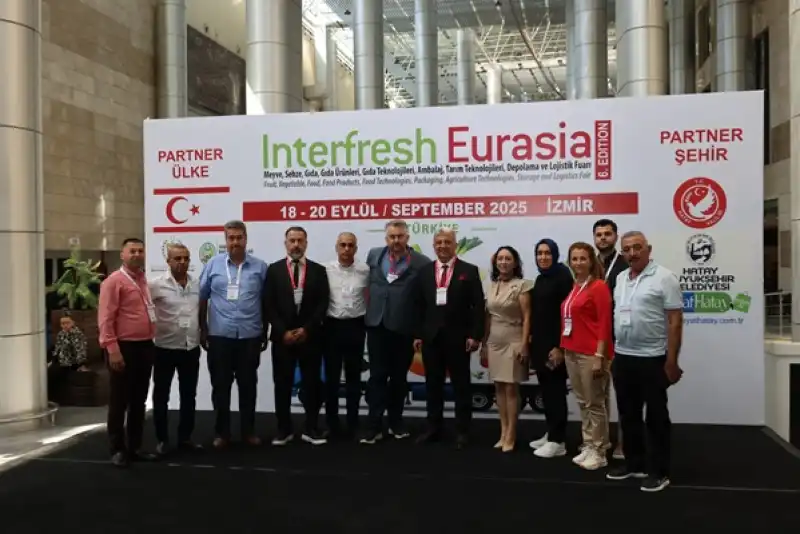 Hatay, INTERFRESH EURASİA Fuarı’nda Partner şehir