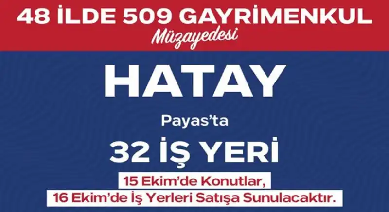TOKİ, Payas’ta 32 Taşınmazı Satışa Çıkardı!