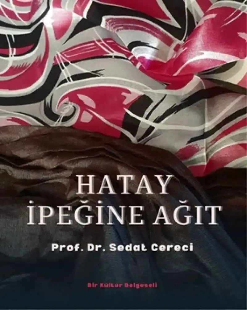 Prof. Dr. Sedat Cereci’nin Hatay İpeği Belgeseli Fransa’da