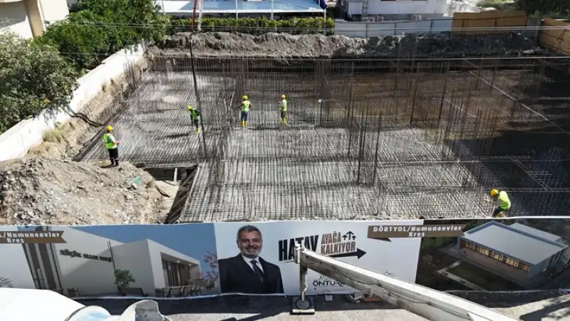 HBB, Dörtyol’da Kreş Inşaatına Başladı