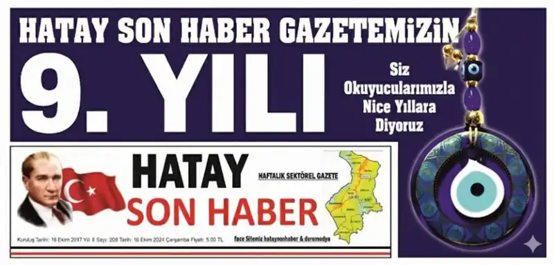 Hatay Son Haber Gazetesi Kuruluş Yıl Dönümünü Kutluyor