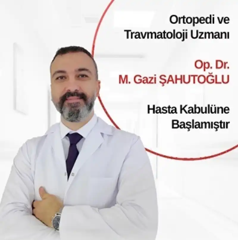 Op. Dr. M. Gazi Şahutoğlu, Gelişim Hastanesi’nde Hasta Kabulüne Başladı