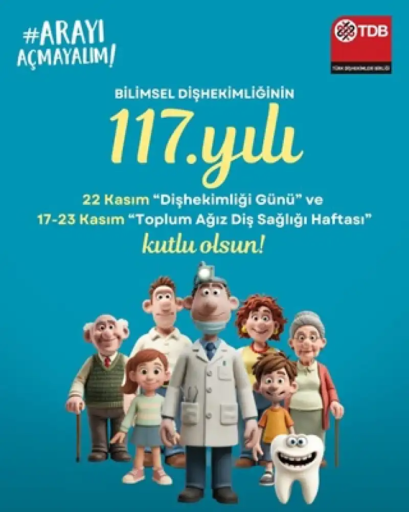 Bilimsel Diş Hekimliğinin 117. Yılı Hatay’da Şölenle Kutlanacak