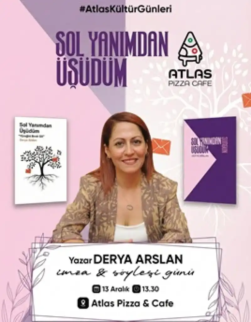 İyilik İçin Edebiyat: Derya Arslan İmza Günü Cumartesi 