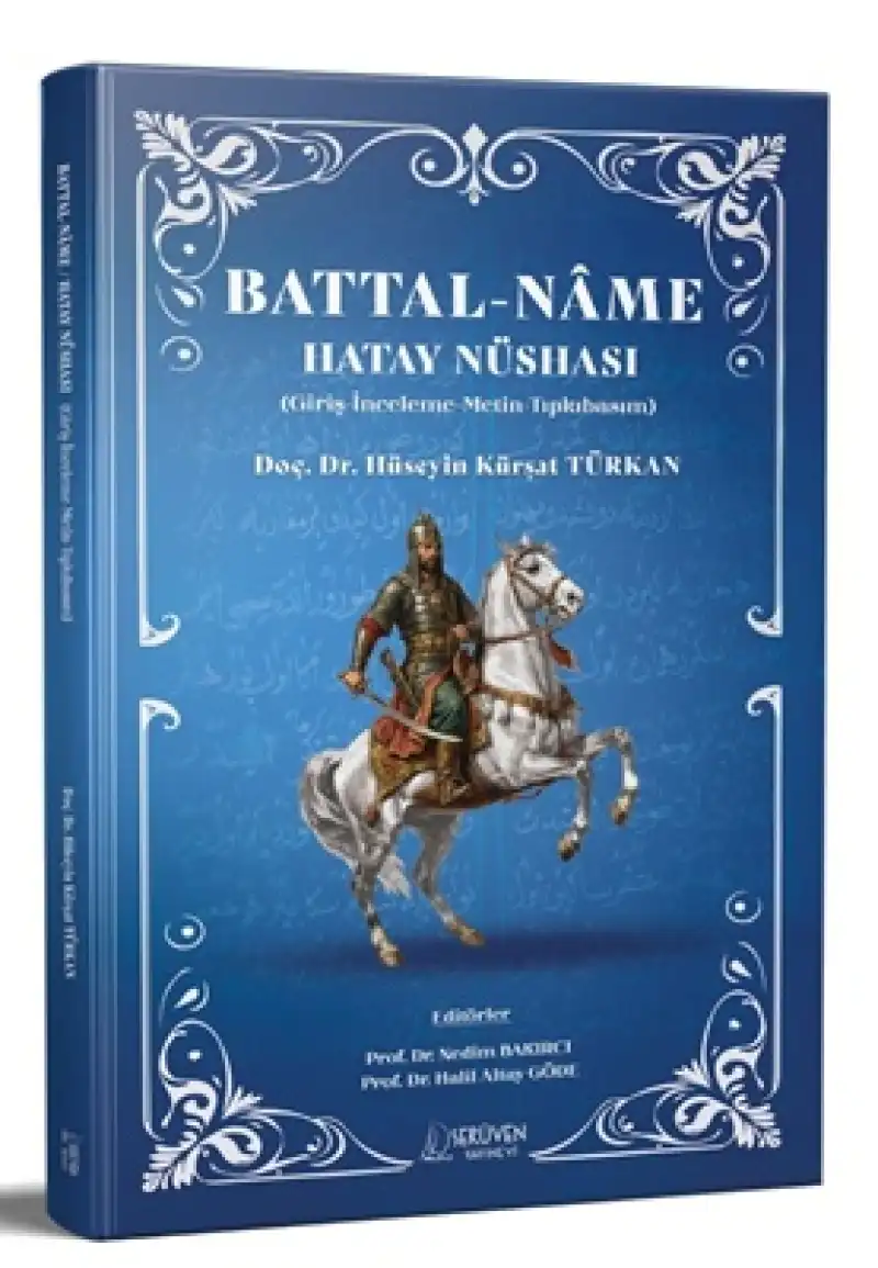 Battal-nâme’nin Hatay Nüshası İlk Kez Bilim Dünyasına Sunuldu