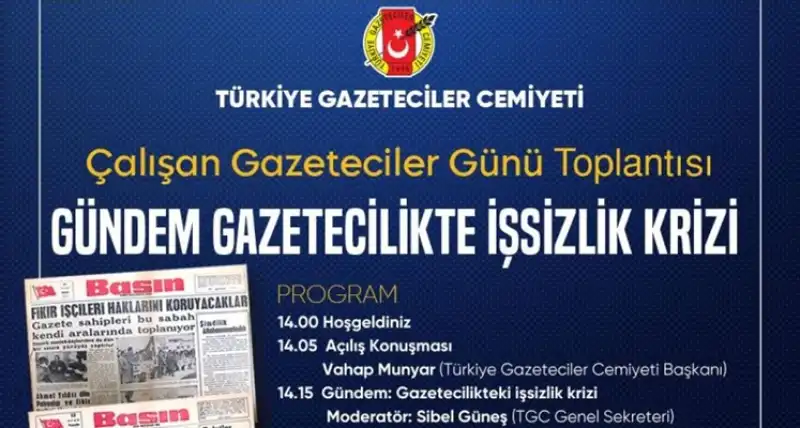 TGC’den Çalışan Gazeteciler Günü’nde Önemli Toplantı Gündem: “Gazetecilikte İşsizlik Krizi”