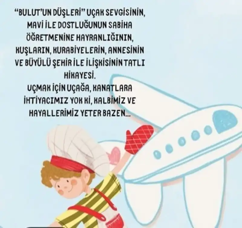 Pınar Yolcu’dan Çocuk Kitabı; Bulut’un Düşleri