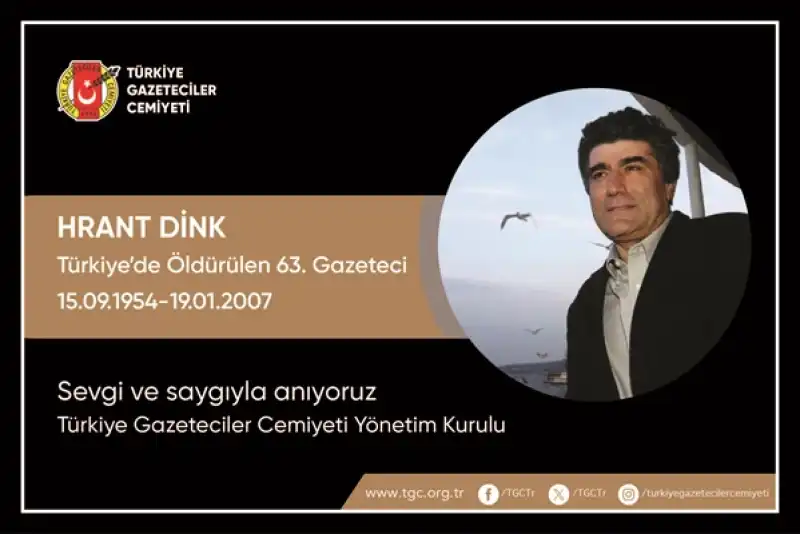 TGC: Hrant Dink Için Adalet Beklemeye Devam Ediyoruz