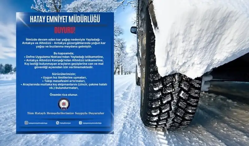 Hatay’da Kar Ve Buzlanmaya Karşı Trafiğe Geçici Tedbir