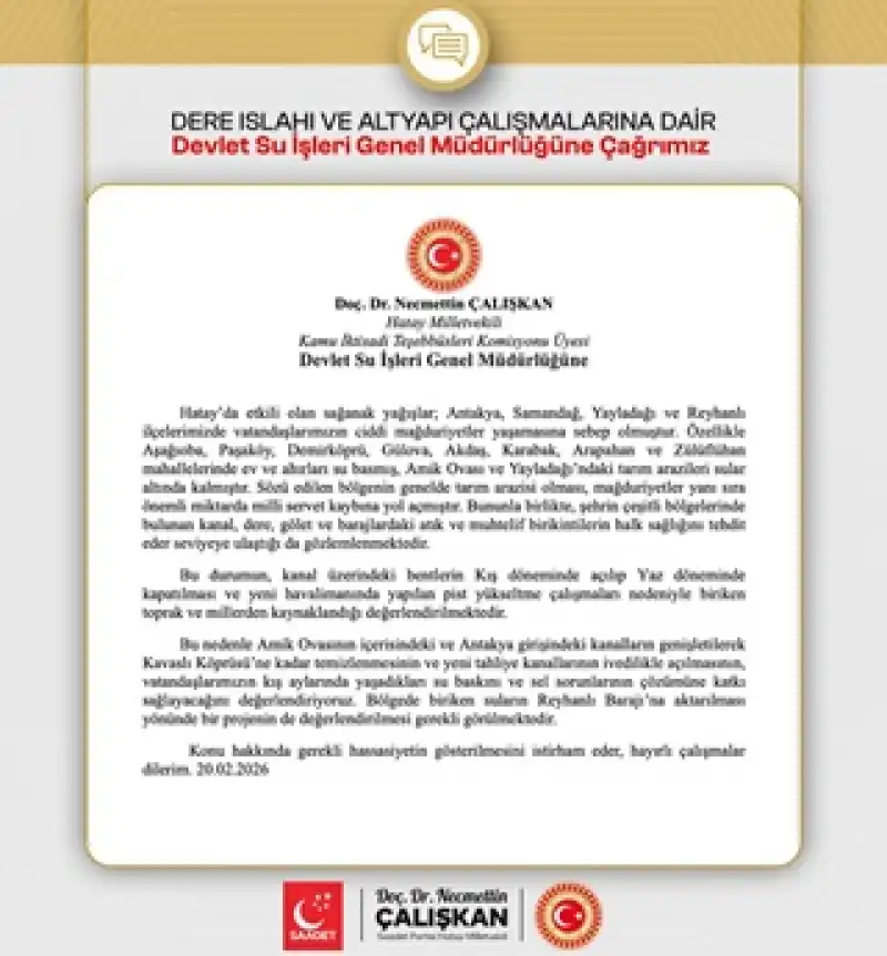 Hatayın Sel Gerçeği: Çalışkan’dan Bakanlığa Soru önergesi, DSİ’ye Yazılı Başvuru