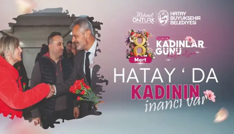 Hatay’da Kadının Adı Var