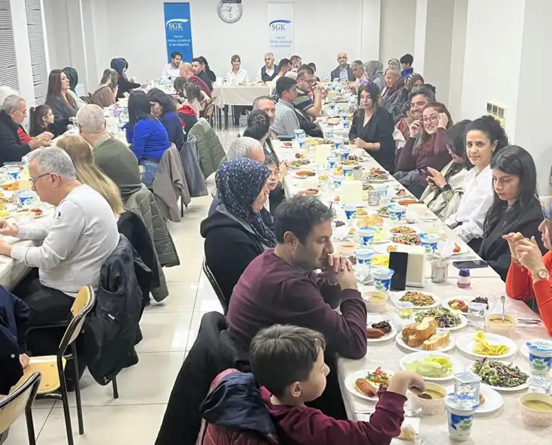 SGK Hatay’da Iftar Sofrasında Birlik Beraberlik Rüzgarı