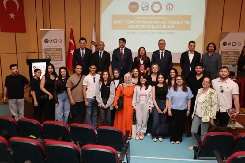 Afet Yönetiminde Hatay Modeli çalıştayı Sürüyor