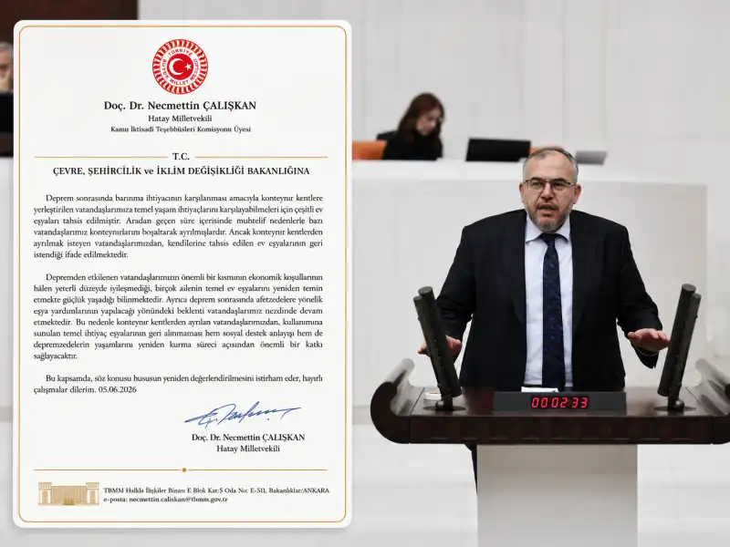 Çalışkan’dan Bakanlığa çağrı: Depremzedeye Tahsis Edilen Eşyaları Geri Almayın!