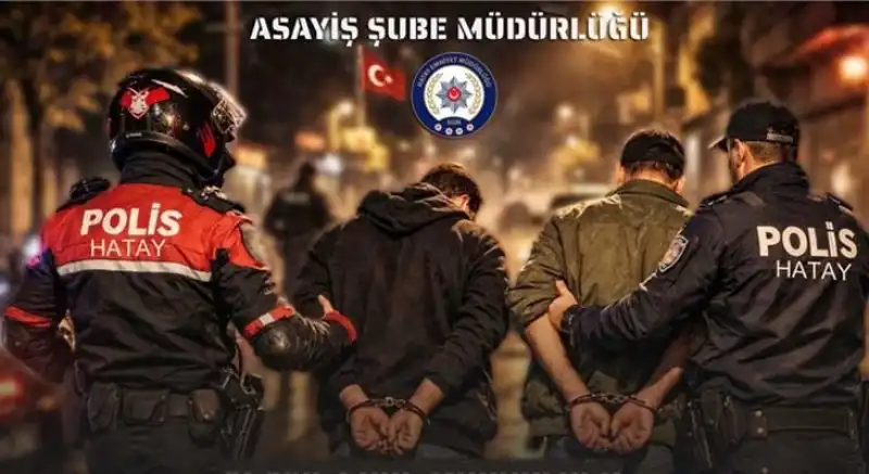 Hatay Emniyeti’nden Bir Haftalık Bilanço!