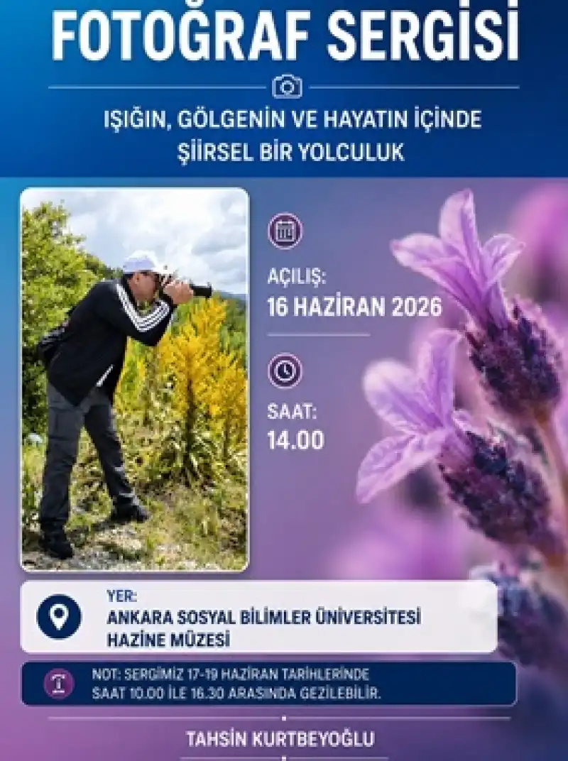 Kaymakam Kurtbeyoğlu’ndan Ankara’da Şiirsel Fotoğraf Sergisi