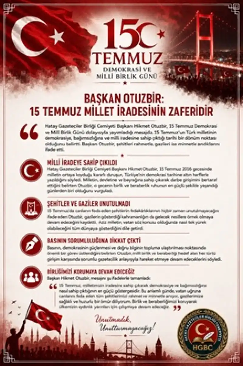 Başkan Otuzbir: 15 Temmuz Millet Iradesinin Zaferidir