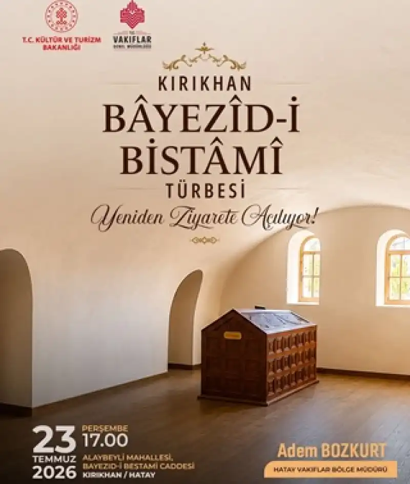 Bâyezid-i Bistâmî Türbesi Yeniden Ziyarete Açılıyor