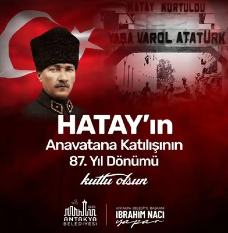 Başkan Yapar’dan Hatay’ın Anavatana Katılışının 87. Yıldönümü Mesajı