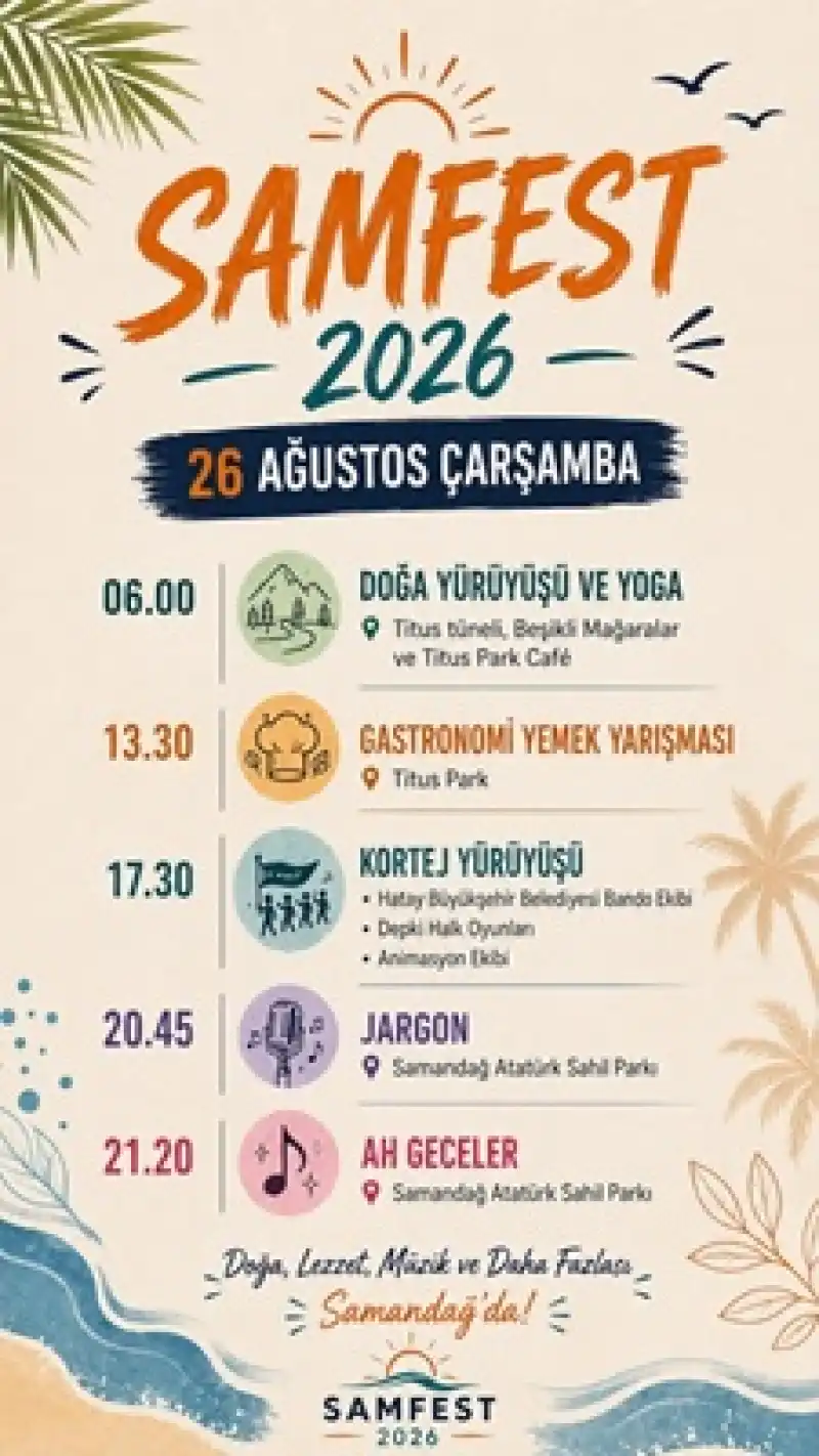SAMFEST 2026 Hatay’da Kültür, Sanat Ve Eğlenceyi Buluşturacak