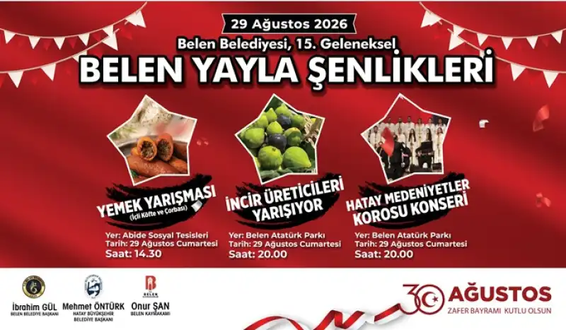 “15. Geleneksel Belen Yayla Şenlikleri” Renkli Etkinliklerle Başlıyor