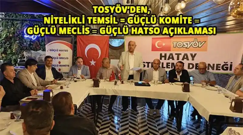 TOSYÖV Hatay’dan HATSO Seçimleri Öncesi “Güç Birliği Ve Uzlaşma” Çağrısı