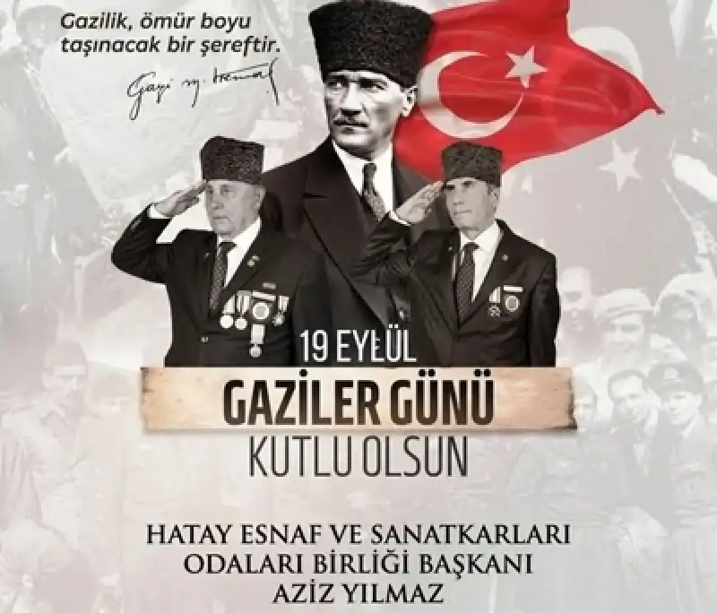 Aziz Yılmaz: 19 Eylül Gaziler Günü'nü Kutlamanın Gurur Ve Mutluluğunu Yaşıyoruz