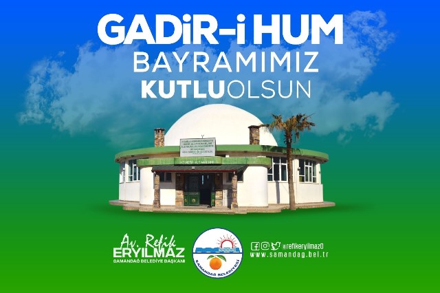 Gadiri Hum Bayramı İslam tarihinde önemli bir olaydır