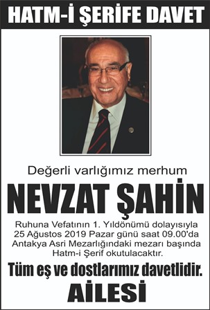 Nevzat Şahine ölümünün 1. yıldönümün de anma