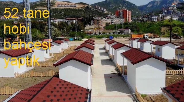 52 tane hobi bahçesi yaptık