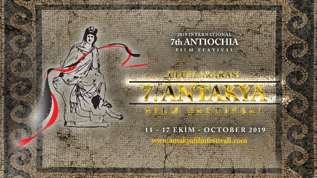 Antakya yedinci Uluslararası Film Festivali 11 Ekim de