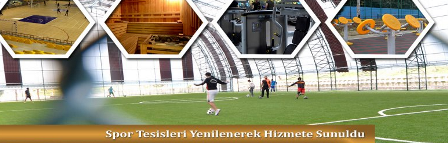 MKÜNÜN SPOR TESİSLERİ YENİLENDİ